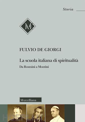de giorgi fulvio - la scuola italiana di spiritualita'