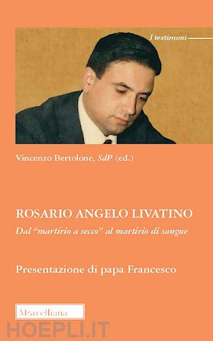 bertolone v. (curatore) - rosario angelo livatino