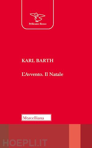 barth karl - l'avvento-il natale. nuova ediz.