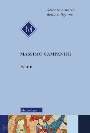 campanini massimo - islam. nuova ediz.