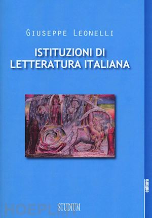 leonelli giuseppe' - istituzioni di letteratura italiana'