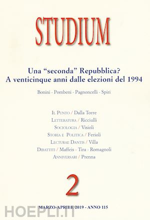 aa. vv. - studium (2019). vol. 2: una «seconda» repubblica? a venticinque anni dalle elezioni del 1994
