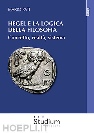 pati mario - hegel e la logica della filosofia