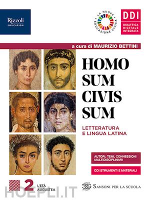 bettini maurizio; lentano mario - homo sum civis sum. per le scuole superiori. con e-book. con espansione online.