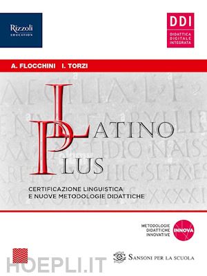 flocchini nicola; bacci piera; flocchini anna; sampietro marco - verba iuvant. con materiali di lavoro, repertori lessicali, latino plus, grammat