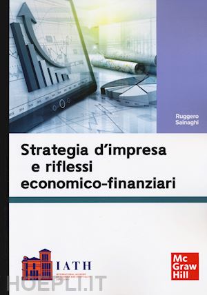 sainaghi ruggero - strategia d'impresa e riflessi economico-finanziari