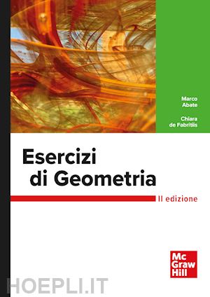 de fabritiis chiara; abate marco - esercizi di geometria 2/ed