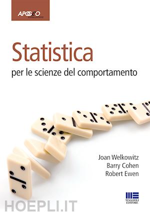 welkowitz joan; cohen barry; ewen robert - statistica per le scienze del comportamento