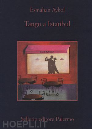 aykol esmahan - tango a istanbul