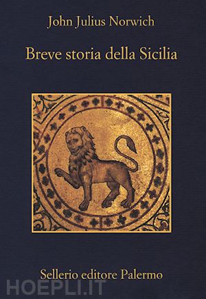 norwich john j. - breve storia della sicilia