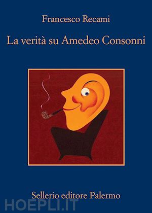 recami francesco - la verita' su amedeo consonni