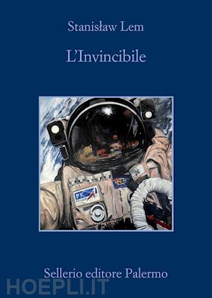 lem stanislaw - l'invincibile