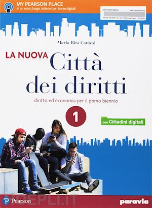 cattani maria rita - nuova citta' dei diritti. per le scuole superiori. con e-book. con espansione on