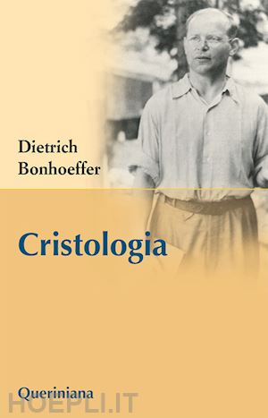 bonhoeffer dietrich - cristologia