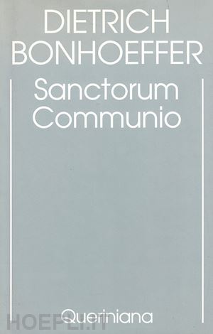 bonhoeffer dietrich; gallas a. (curatore) - edizione critica delle opere di d. bonhoeffer