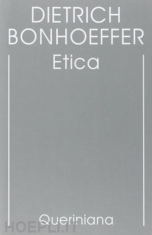 bonhoeffer dietrich; gallas a. (curatore) - edizione critica delle opere di d. bonhoeffer
