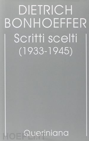 bonhoeffer dietrich - edizione critica delle opere di d. bonhoeffer