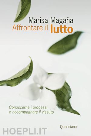 magana marisa - affrontare il lutto