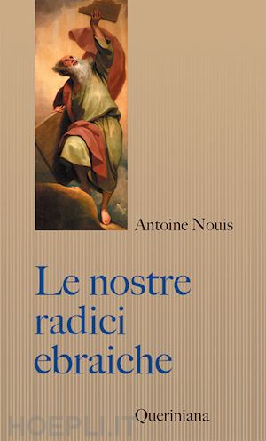 nouis antoine - le nostre radici ebraiche