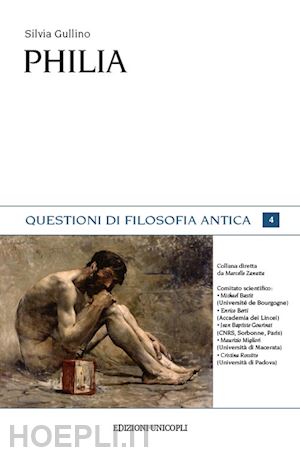 gullino silvia - philia 4 - questioni di filosofia antica