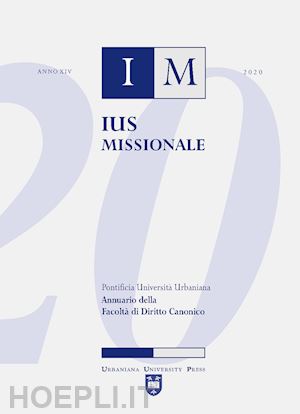  - ius missionale. annuario della facolta di diritto canonico (2020)
