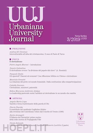 appel kurt; arcangeli ilaria; basta pasquale - urbaniana university journal. euntes docete (2019). vol. 3: il clericalismo