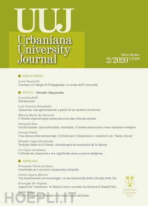 bua pasquale; noceti serena; pandolfi luca - urbaniana university journal. euntes docete (2020). vol. 2: dossier amazzonia