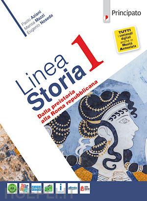 aziani paolo; noseda eugenio; mazzi marisa - linea storia. per le scuole superiori. con e-book. con espansione online. vol. 1