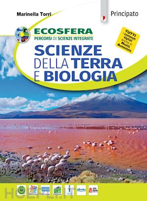 torri marinella; artoni maurizio; dazzi alberto - ecosfera. scienze della terra e biologia. per le scuole superiori. con e-book. c