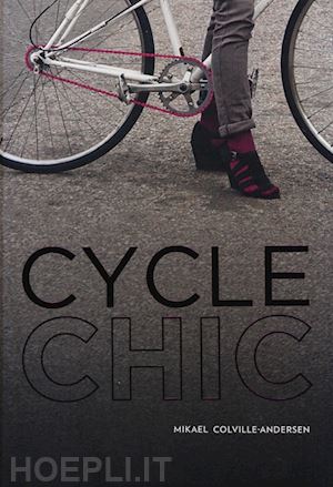 colville-andersen mikael - cycle chic