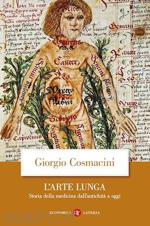cosmacini giorgio - l'arte lunga. storia della medicina dall'antichita' a oggi