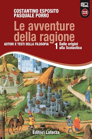 esposito costantino; porro pasquale - le avventure della ragione . vol. 1