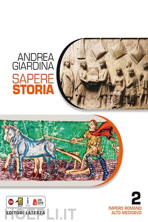 giardina andrea - sapere storia. per le scuole superiori. con e-book. con espansione online. vol.