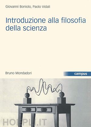 boniolo giovanni; vidali paolo; de anna g. (curatore) - introduzione alla filosofia della scienza