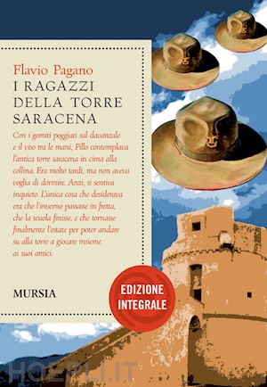 pagano flavio - i ragazzi della torre saracena