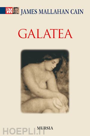 cain james m. - galatea