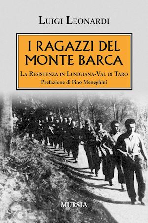 leonardi luigi - i ragazzi del monte barca