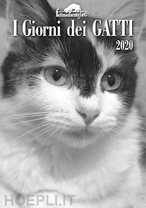aa.vv. - i giorni dei gatti. agenda 2020