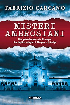 carcano fabrizio - misteri ambrosiani