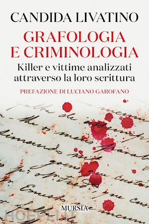 livatino candida - grafologia e criminologia