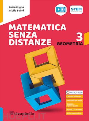 miglio luisa; solmi giulia - matematica senza distanze. con aritmetica, geometria. per la scuola media. con e