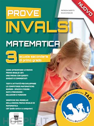 capetti patrizia; vivalda silvia - nuove prove di matematica invalsi. per la 3ª classe della scuola media