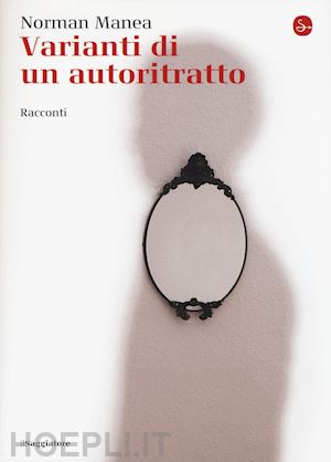 manea norman - varianti di un autoritratto