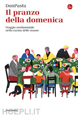 donpasta (de michele daniele) - il pranzo della domenica