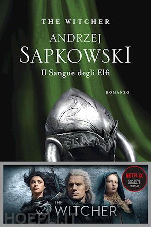 sapkowski andrzej - il sangue degli elfi