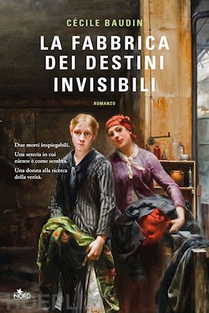 baudin cecile - la fabbrica dei destini invisibili