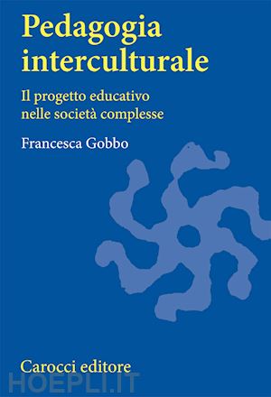 gobbo francesca - pedagogia interculturale