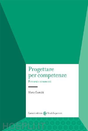 castoldi mario - progettare per competenze