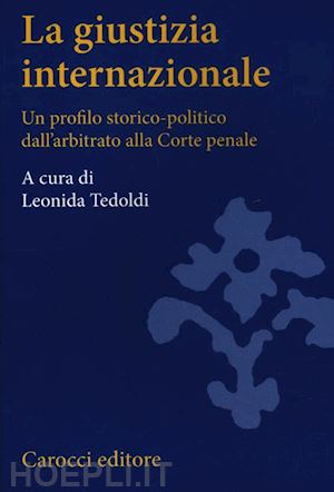 tedoldi leonida - la giustizia internazionale