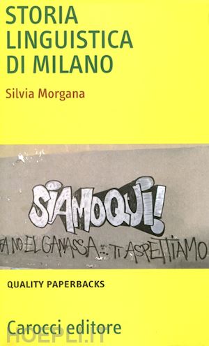 morgana silvia - storia linguistica di milano
